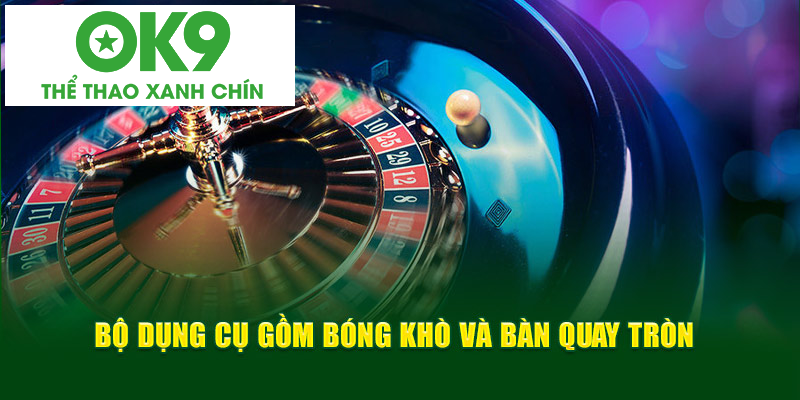 Bộ dụng cụ gồm bóng khò và bàn quay tròn