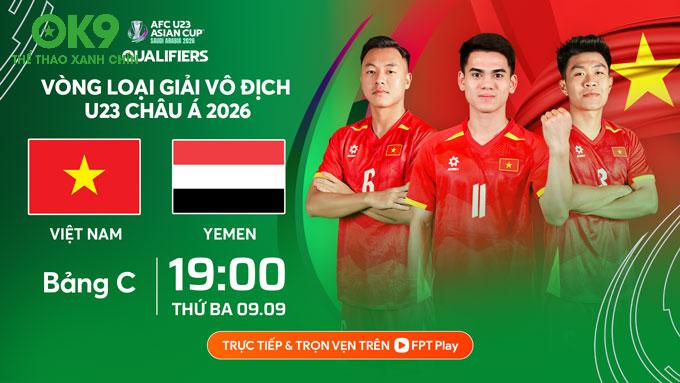 Đại Chiến Chiến Thuật: U23 Việt Nam Pressing Rực Lửa Đối Đầu U23 Yemen Phản Công Sấm Sét – Hứa Hẹn Thắp Lửa Sân Việt Trì